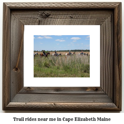 trail rides near me in Cape Elizabeth, Maine